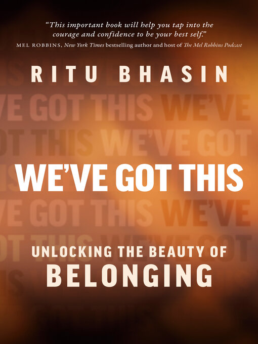 Title details for We've Got This by Ritu Bhasin - Wait list
